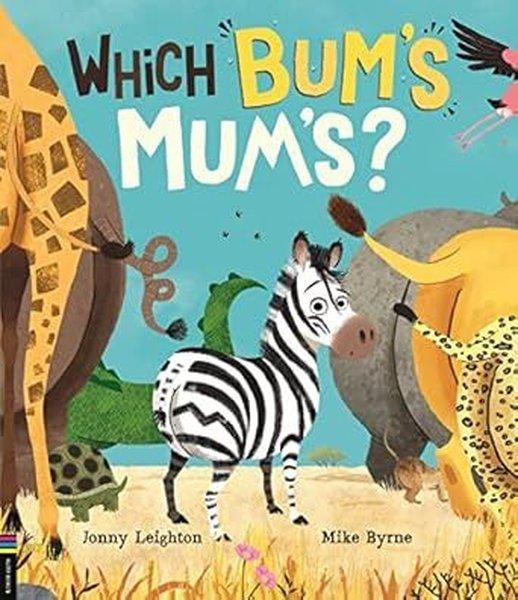 Which Bum's Mum's? | Michael O'Mara Books Ltd (İnce Kapak)  - Resim 1