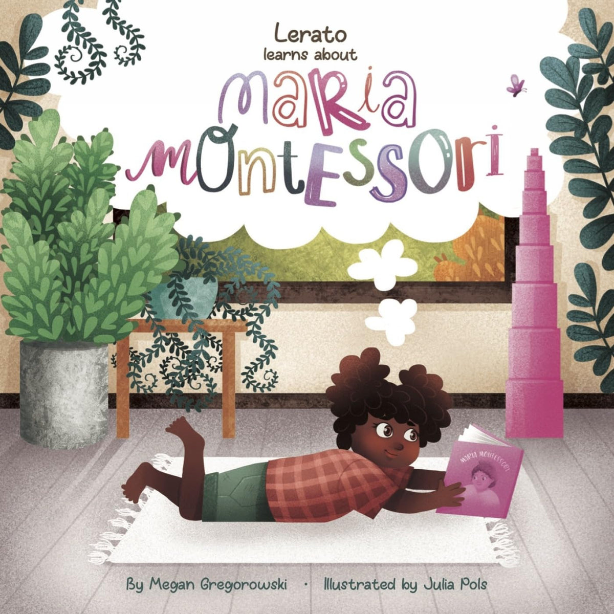 Lerato Learns About Maria Montessori kitap kapağı