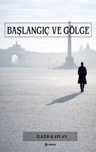 Başlangıç ve Gölge