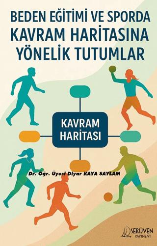 Beden Eğitimi ve Sporda Kavram Haritasına Yönelik Tutumlar