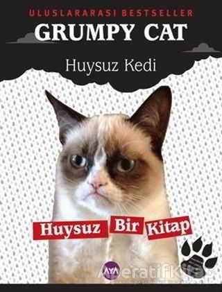 Grumpy Cat (Huysuz Kedi) - Kolektif - Aya Kitap