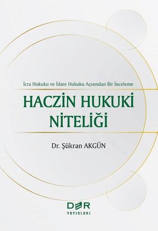 Haczin Hukuki Niteliği