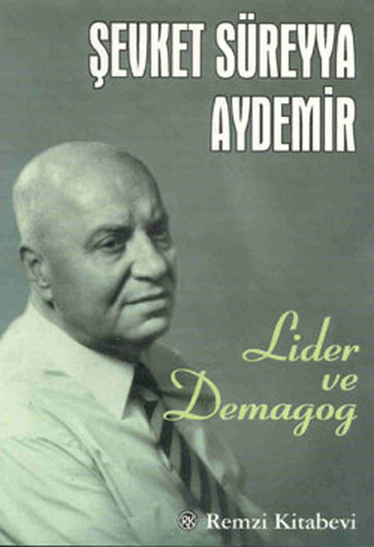 Lider ve Demagog - Şevket Süreyya Aydemir kitap kapağı
