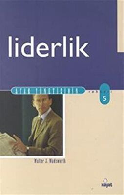 Liderlik - Walter J. Wadsworth kitap kapağı
