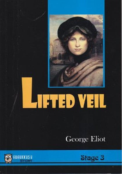 Lifted Veil - George Eliot kitap kapağı