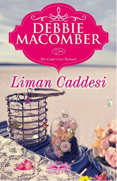 Liman Caddesi - Debbie Macomber kitap kapağı