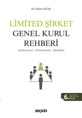 Limited Şirket Genel Kurul Rehberi - Soner ALTAŞ kitap kapağı