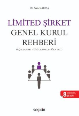 Limited Şirket Genel Kurul Rehberi - Soner ALTAŞ kitap kapağı