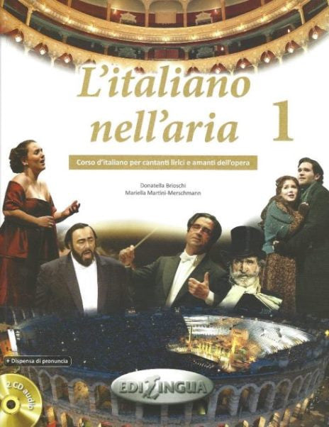 L'italiano nell'aria 1 (+Dispensa di pronuncia + 2 CD audio) - Donatella Brioschi kitap kapağı