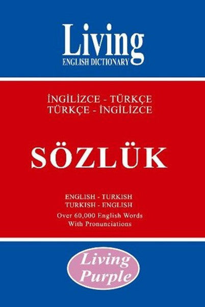 Living Purple İngilizce-Türkçe - Türkçe-İngilizce Sözlük - B. Orhan Doğan kitap kapağı