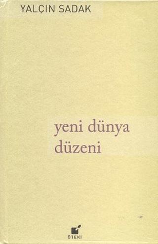 Yeni Dünya Düzeni | Öteki Yayınevi (Ciltli)  - Resim 1
