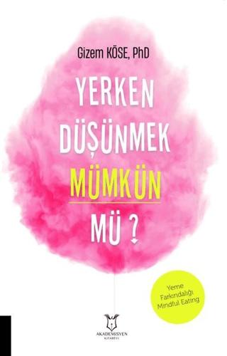 Yerken Düşünmek Mümkün mü? | Akademisyen Kitabevi (Ciltsiz)  - Resim 1