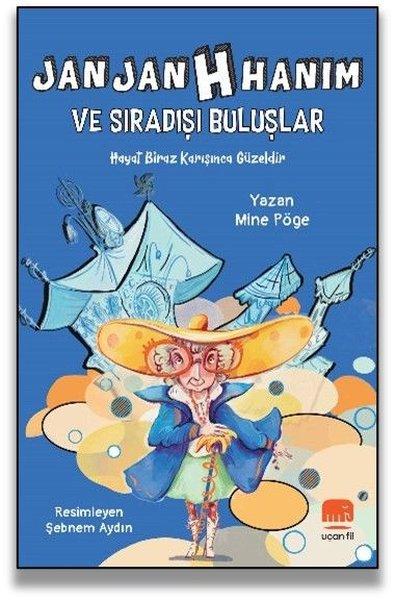 Jan Jan H Hanım ve Sıradışı Buluşlar | Uçan Fil (İnce Kapak)  - Resim 1