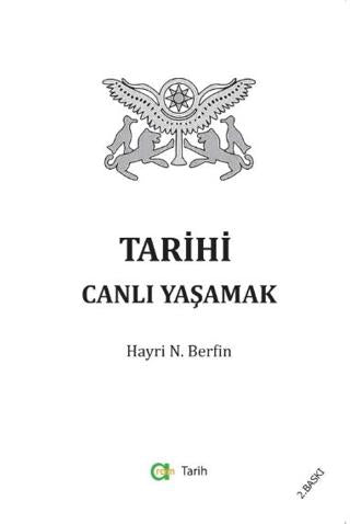 Tarihi Canlı Yaşamak | Aram Yayınları (Ciltsiz)  - Resim 1
