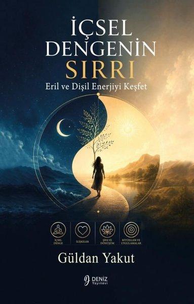 İçsel Dengenin Sırrı | Deniz Yayınevi (İnce Kapak)  - Resim 1