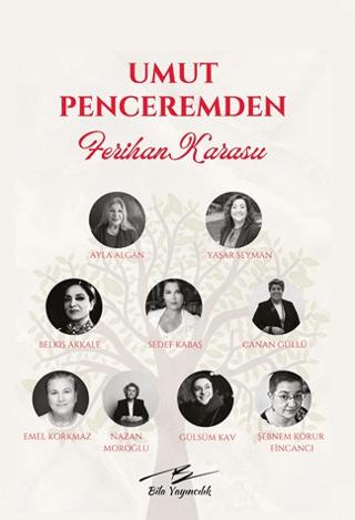 Umut Penceremden | Bila Yayıncılık (Ciltsiz)  - Resim 1