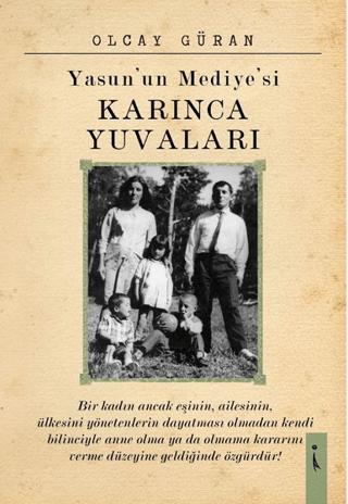 Yasun'un Mediyesi Karınca Yuvaları | İkinci Adam Yayınları (Ciltsiz)  - Resim 1