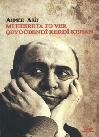 Mı Hesreta To Ver Qeydubendi Kerdi Kehan