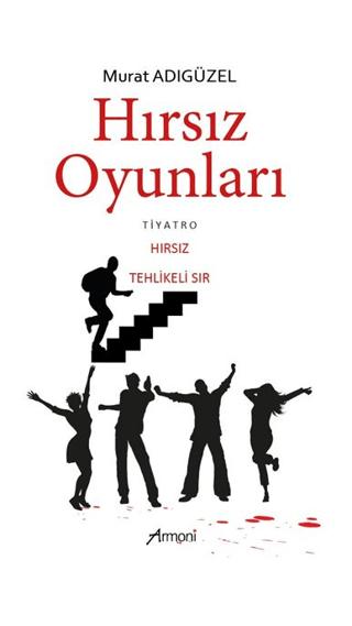 Hırsız Oyunları | Armoni Yayıncılık (Ciltsiz)  - Resim 1