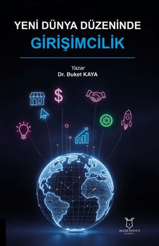 Yeni Dünya Düzeninde Girişimcilik
