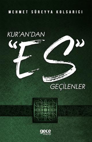 Kur’an’dan Es Geçilenler