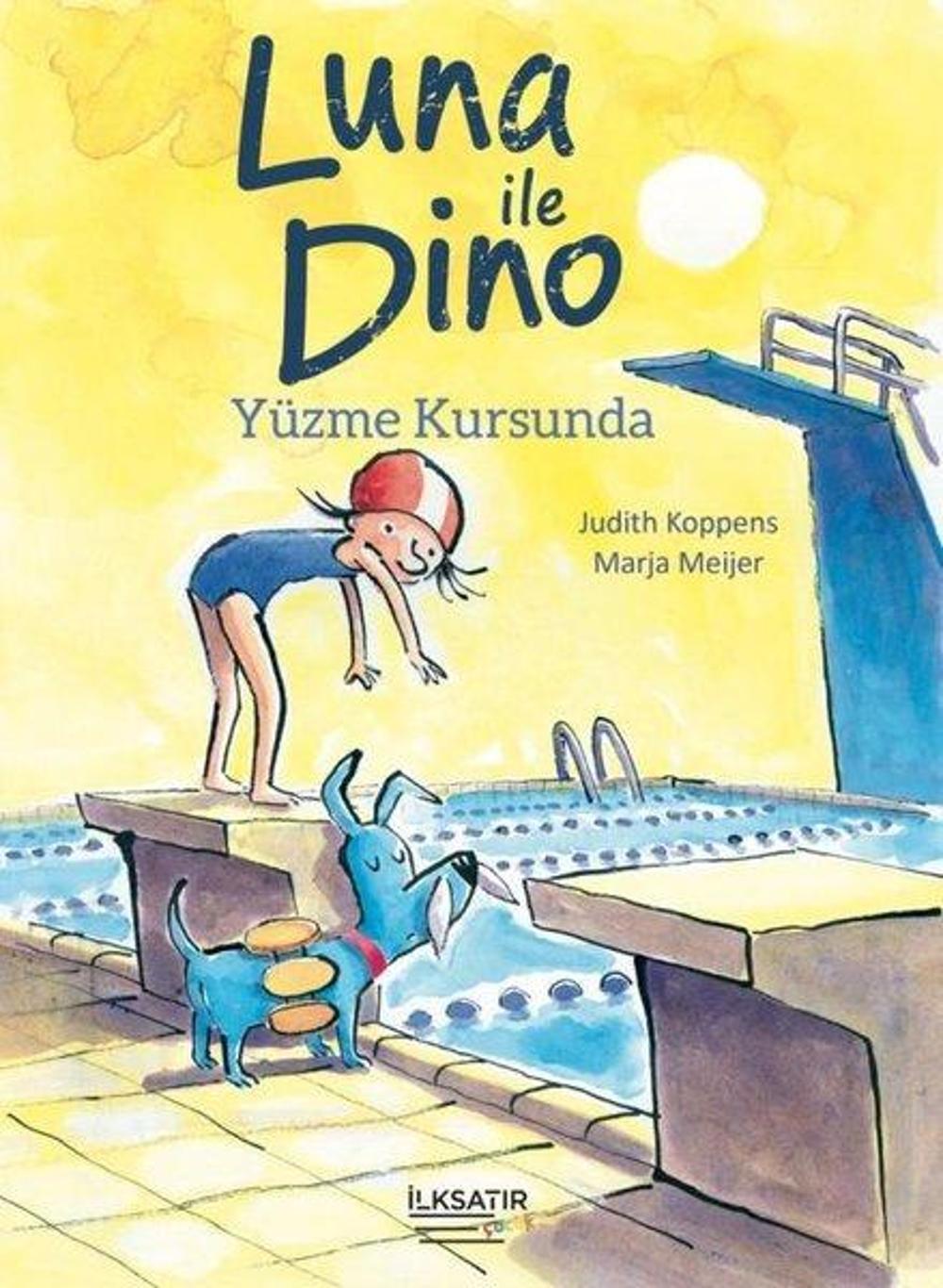 Luna İle Dino Yüzme Kursunda | İlksatır Yayınevi