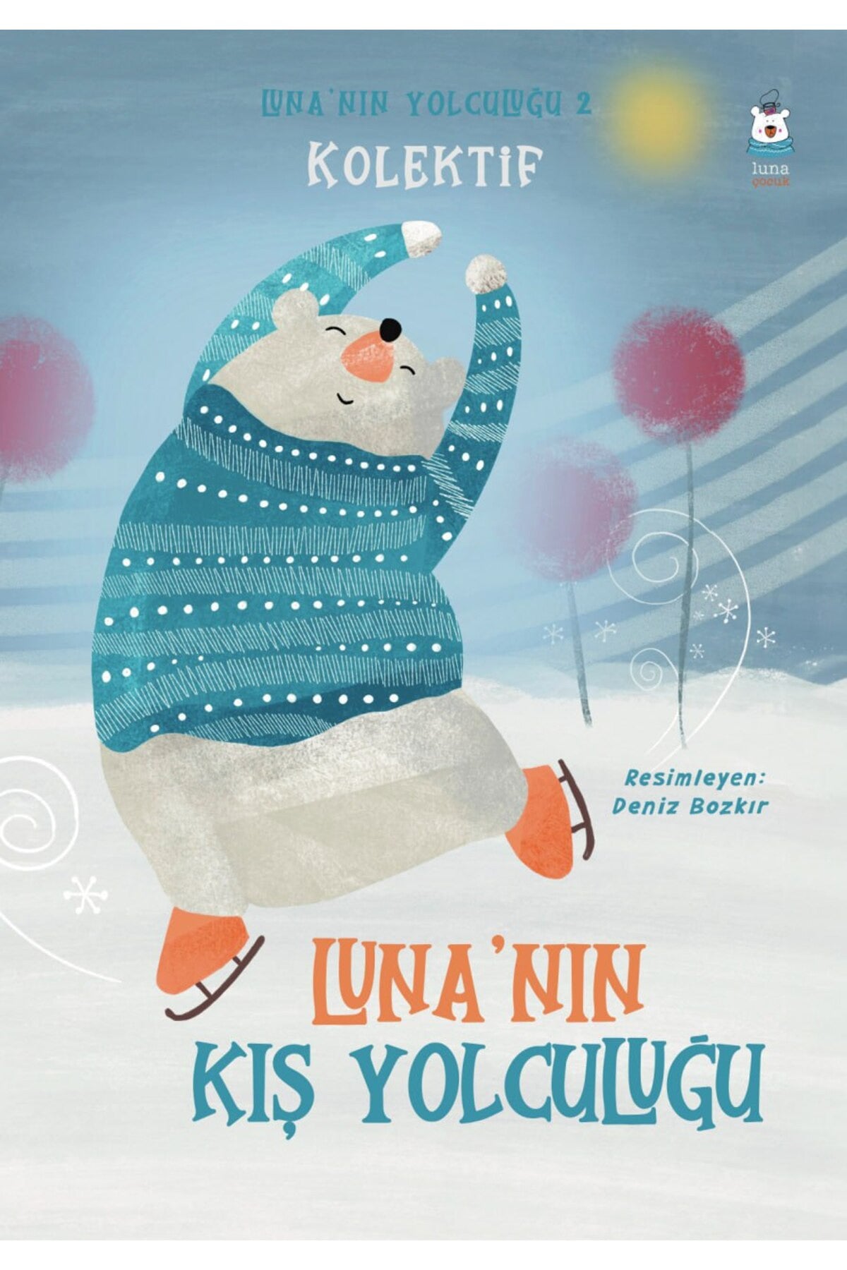 Luna'nın Kış Yolculuğu/Kolektif/9786258565171 kitap kapağı