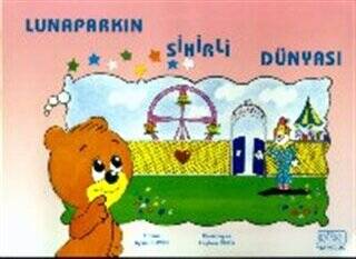 Lunaparkın Sihirli Dünyası - Ayşin Bumin kitap kapağı