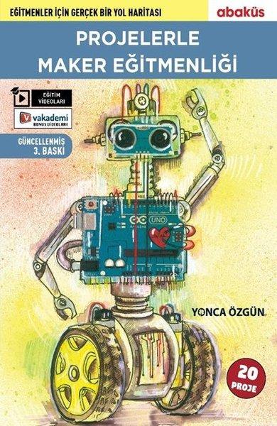 Projelerle Maker Eğitmenliği | Abaküs Kitap (İnce Kapak)  - Resim 1