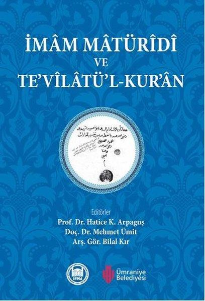 İmam Maturidi ve Tevilatül - Kuran