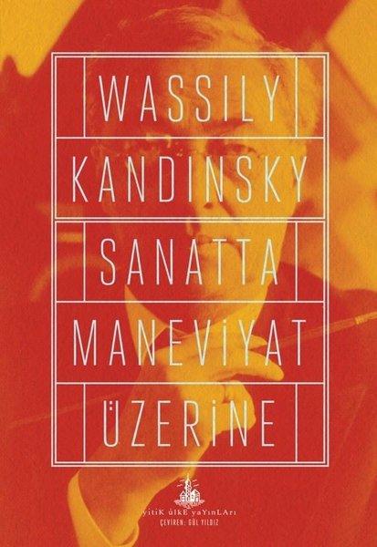 Sanatta Maneviyat Üzerine | Yitik Ülke Yayınları (İnce Kapak)  - Resim 1