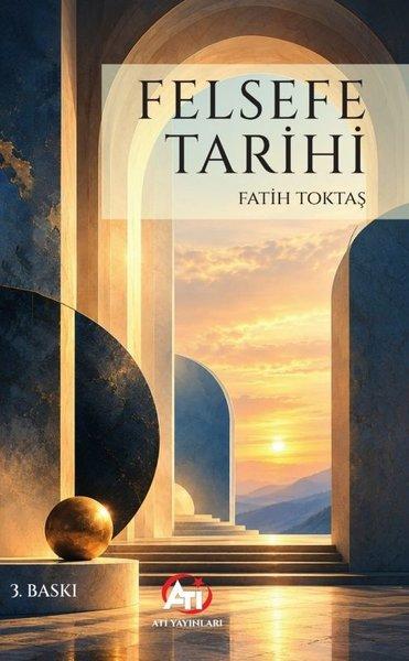 Felsefe Tarihi | Ati Yayınları (İnce Kapak)  - Resim 1