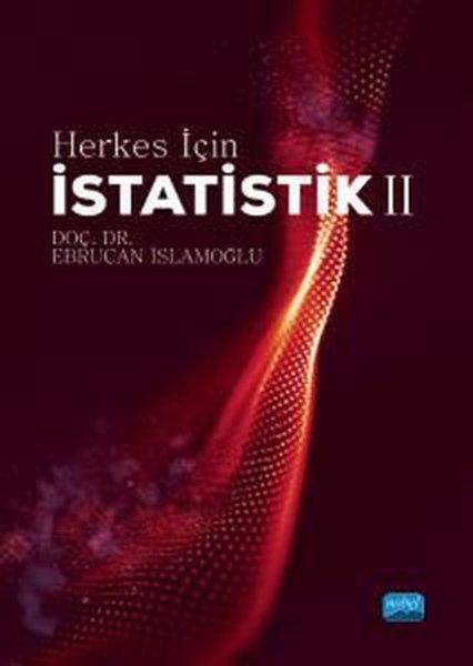 İstatistik 2 - Herkes İçin | Nobel Akademik Yayıncılık (İnce Kapak)  - Resim 1