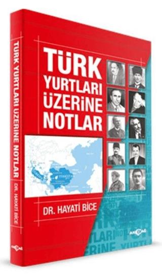 Türk Yurtları Üzerine Notlar | Akçağ Yayınları (Ciltsiz)  - Resim 1