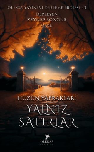 Hüzün Yaprakları Yalnız Satırlar