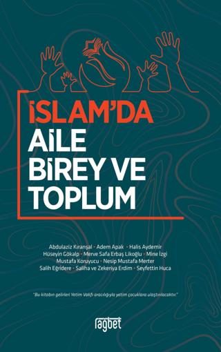 İslam’da Aile Birey ve Toplum | Rağbet Yayınları (Ciltsiz)  - Resim 1