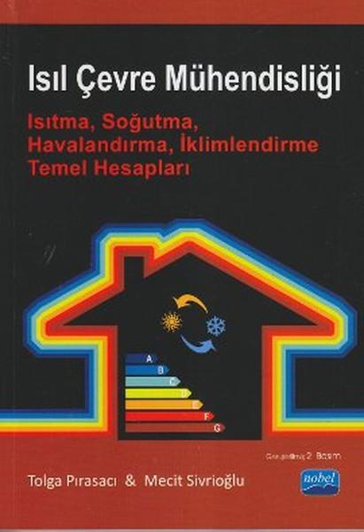 Isıl Çevre Mühendisliği | Nobel Akademik Yayıncılık (İnce Kapak)  - Resim 1