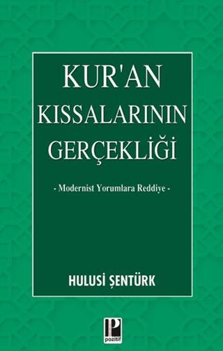 Kur’an Kıssalarının Gerçekliği