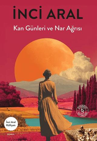 Kan Günleri ve Nar Ağrısı | Everest Yayınları (Ciltsiz)  - Resim 1