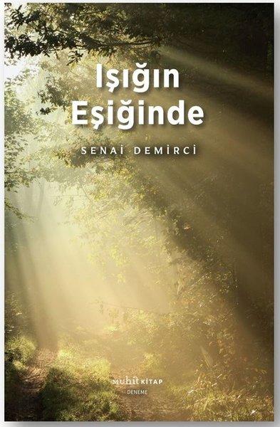 Işığın Eşiğinde | Muhit Kitap (İnce Kapak)  - Resim 1