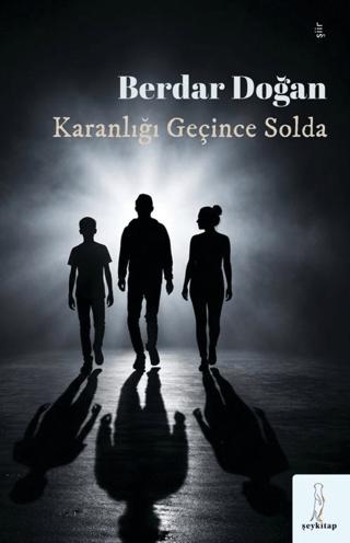 Karanlığı Geçince Solda | Şey Kitap (Ciltsiz)  - Resim 1