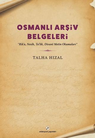 Osmanlı Arşiv Belgeleri | Milenyum Yayınları (Ciltsiz)  - Resim 1