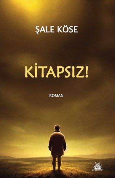 Kitapsız! | Artshop Yayıncılık (İnce Kapak)  - Resim 1