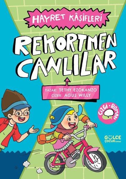 Rekortmen Canlılar - Hayret Kaşifleri | Gülce Çocuk (İnce Kapak)  - Resim 1