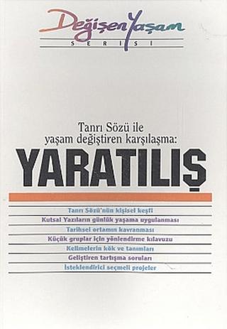Yaratılış Tanrı Sözü İle Yaşam Değiştiren Karşılaşma | Haberci Basın Yayın (Ciltsiz)  - Resim 1