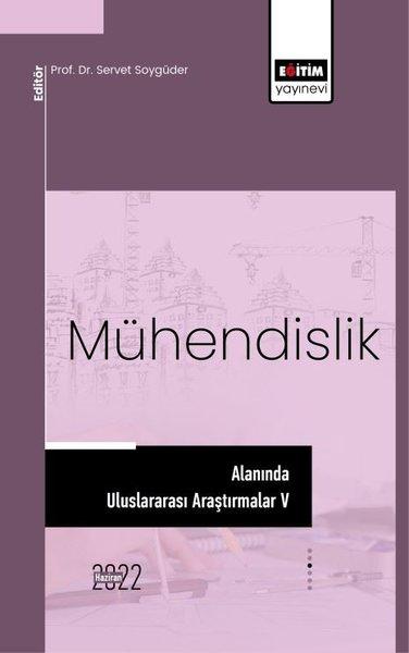 Mühendislik Alanında Uluslararası Araştırmalar 5 | Eğitim Yayınevi (İnce Kapak)  - Resim 1