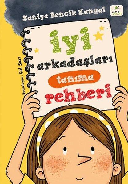 İyi Arkadaşları Tanıma Rehberi | Elma Yayınevi (İnce Kapak)  - Resim 1