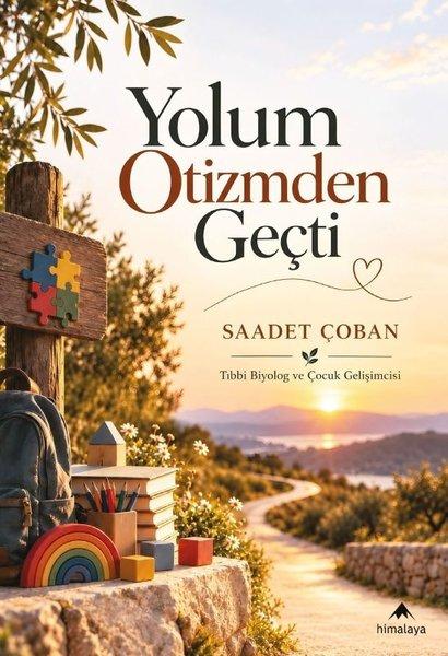 Yolum Otizmden Geçti | Himalaya Yayınevi (İnce Kapak)  - Resim 1