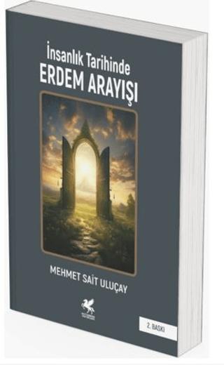 İnsanlık Tarihinde Erdem Arayışı