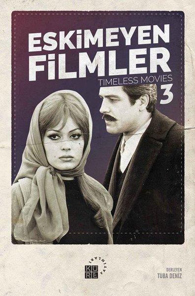 Eskimeyen Filmler-3 | Küre Yayınları (İnce Kapak)  - Resim 1
